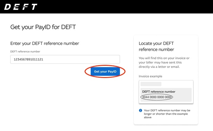 Screenshot of DEFT portal with option to enter DEFT reference number with a circle around get payid button.