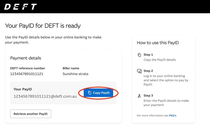Screenshot of DEFT portal where your payid is generated based on your deft reference number and a highlighted button to copy your PayID.
